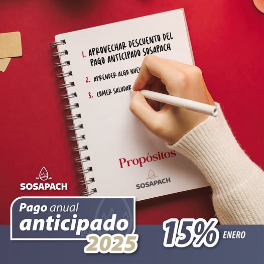 Por: Cortesía Lula Pineda Arranca el 2025 con el pie derecho y ahorra en tu pago anual anticipado SOSAPACH