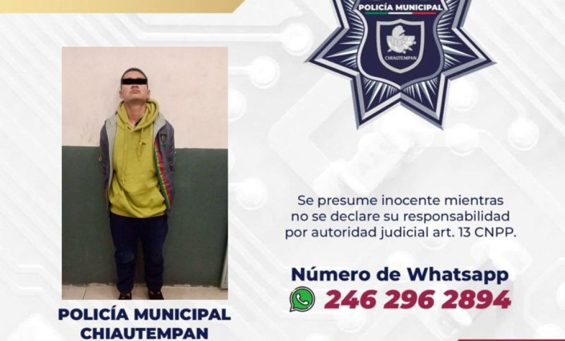 Detiene Policía de Chiautempan a sujeto por presunto robo a comercio