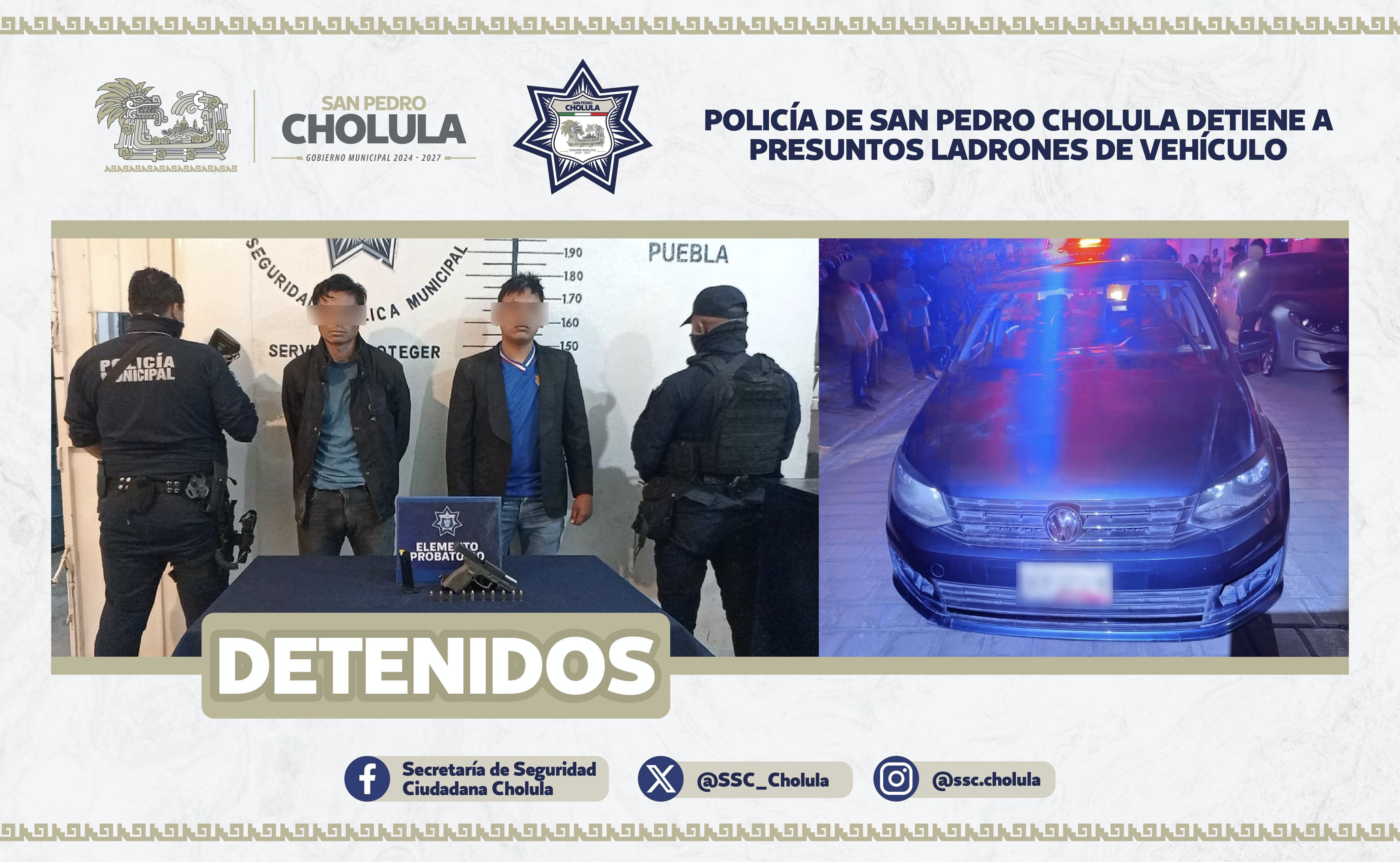 Comunicado oficial Policía de San Pedro Cholula detiene a presuntos ladrones de vehículo
