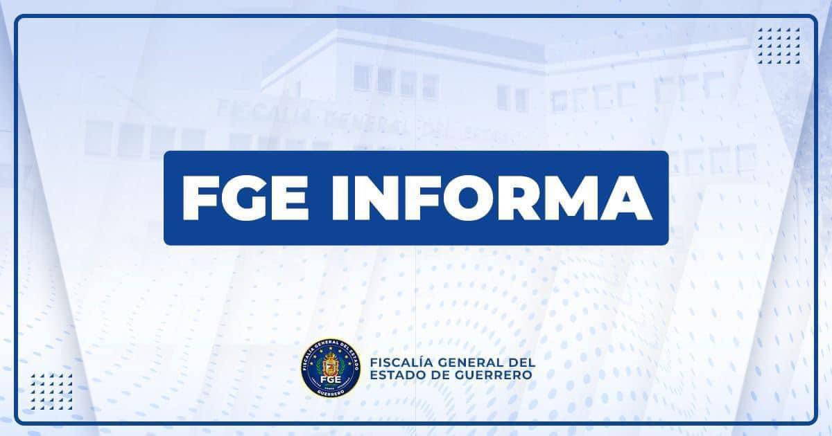 Por: Cortesía Fiscalía de Guerrero investiga desaparición de 10 personas, incluyendo menores, en la región Centro
