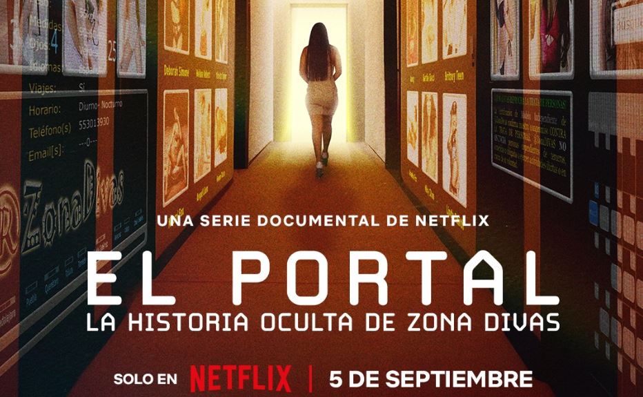 Por: Cortesía El Portal: El Impactante Documental de Netflix sobre la Red de Trata de Zona Divas