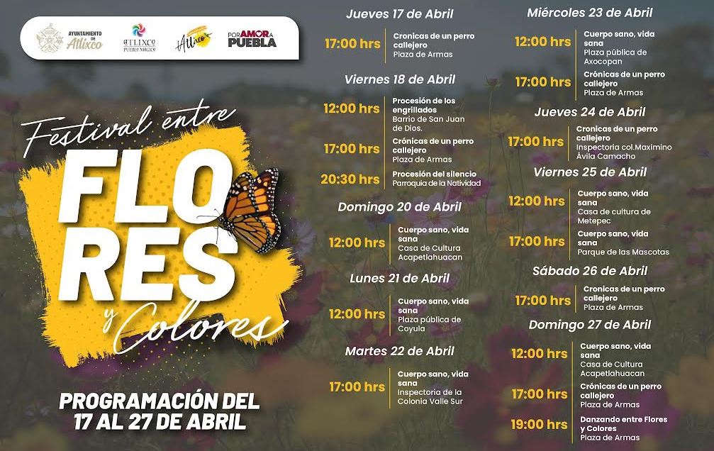 Foto: Cortesía Atlixco florece con cultura, arte y tradición