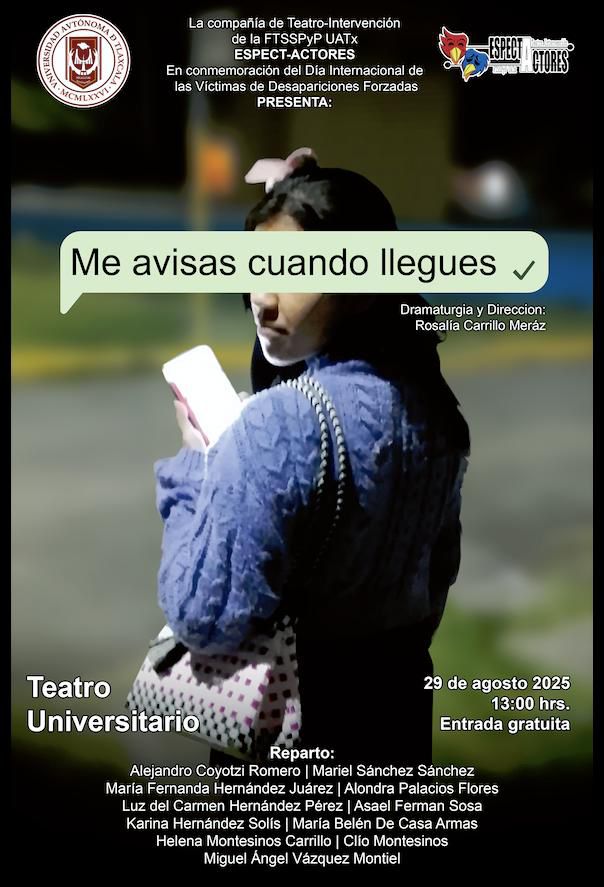 Foto: Cortesía UATx estrena obra “Me avisas cuando llegues” y conciencia sobre desaparecidos