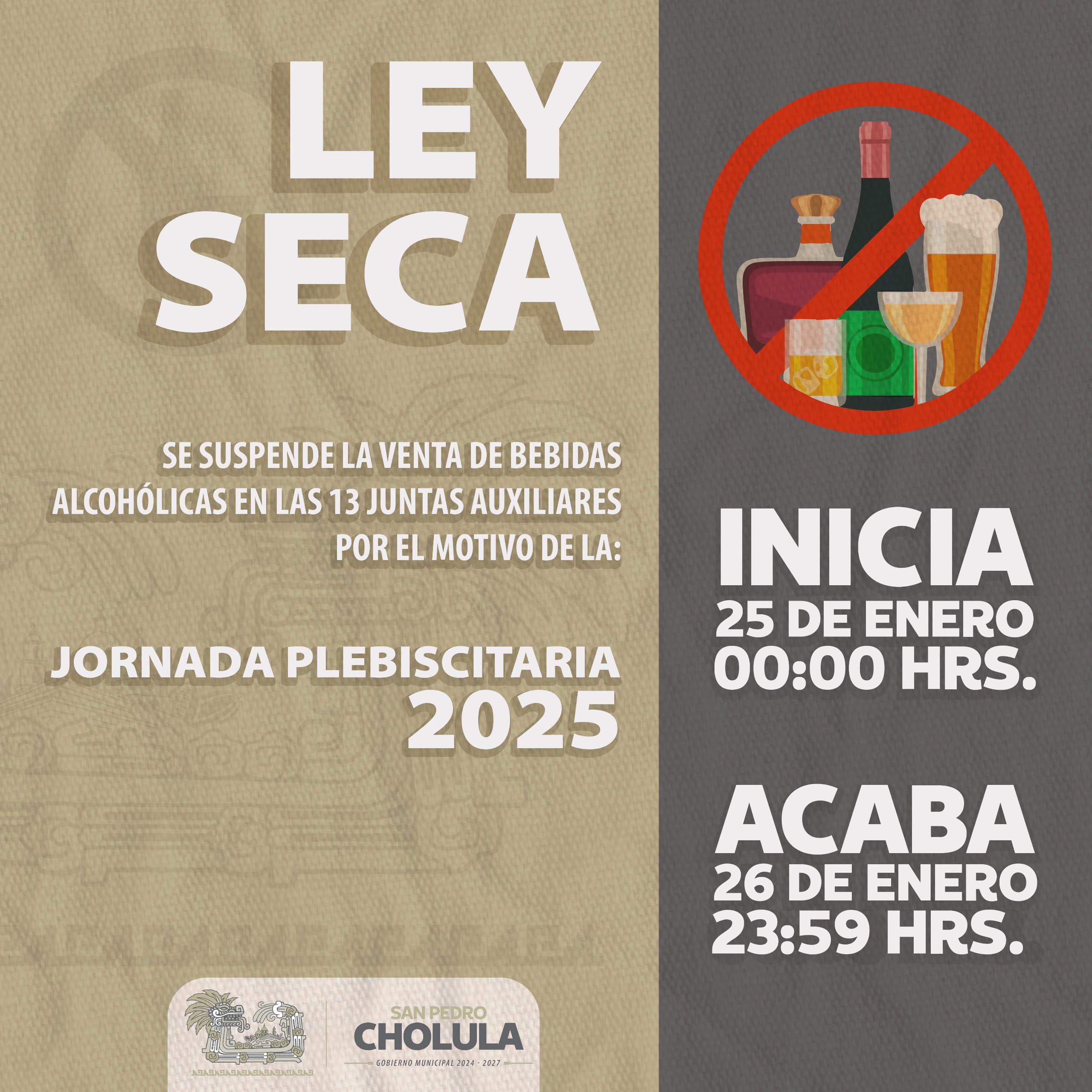 Comunicado oficial Ley seca en las juntas auxiliares por plebiscitos