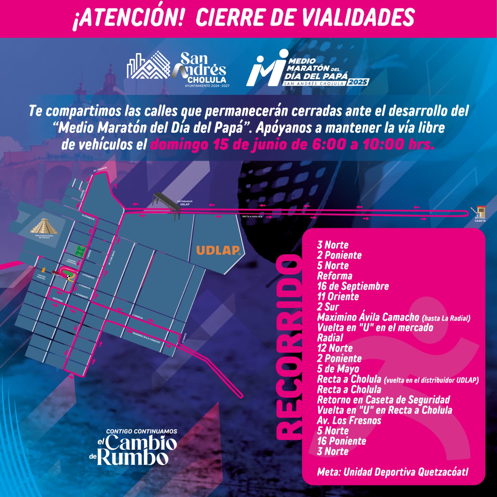 Comunicado oficial Activa Vialidad de San Andrés Cholula operativo de movilidad segura ante Medio Maratón del Día del Padre