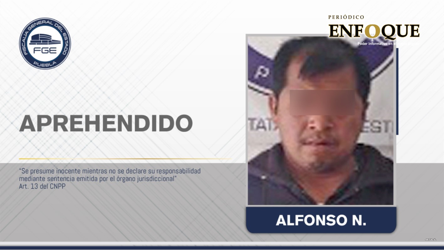 Fiscalía Puebla capturó a presunto responsable de violación de sus hijas en Acajete