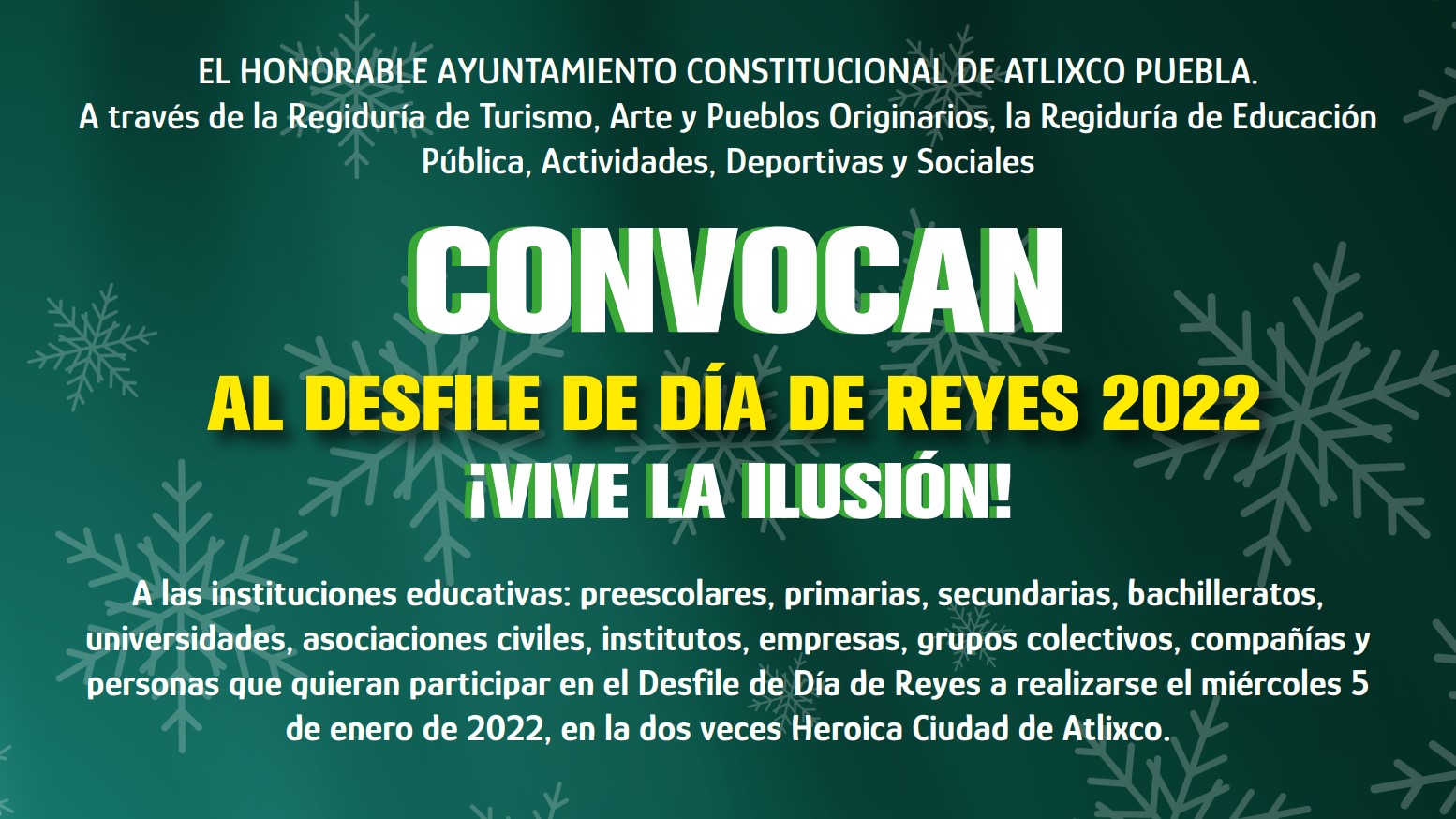 Por: Cortesía Para desfile de Día de Reyes gobierno de Atlixco lanza convocatoria; ¡Participa!