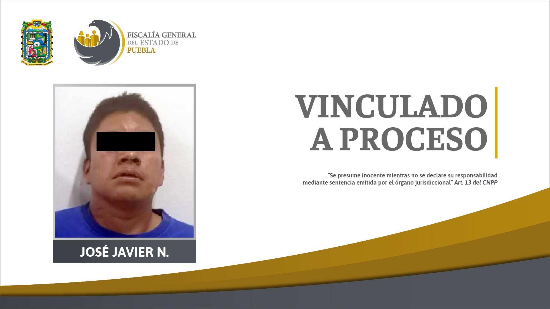 Foto: Cortesía José Javier N. de 27 años vinculado a proceso por abuso sexual de su hijastra