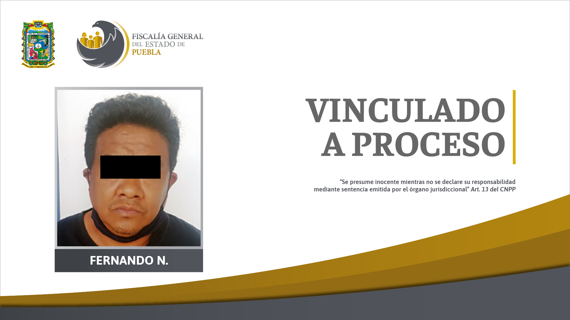 Foto: Cortesía Fernando N. vinculado a proceso por agredir sexualmente a su sobrina menor de edad