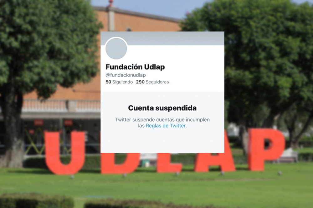 Twitter suspende cuenta de Fundación UDLAP