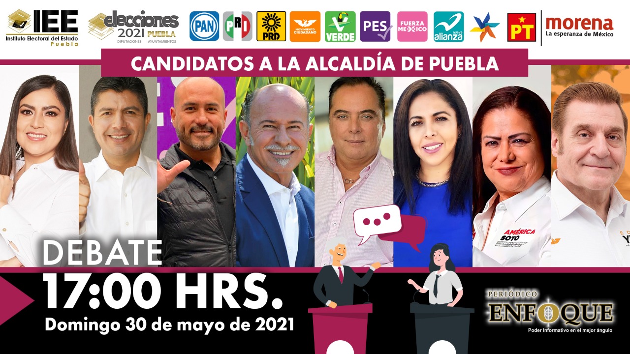 Por: Periódico Enfoque Este domingo se llevará a cabo el debate de candidatos a la presidencia municipal de Puebla: IEE