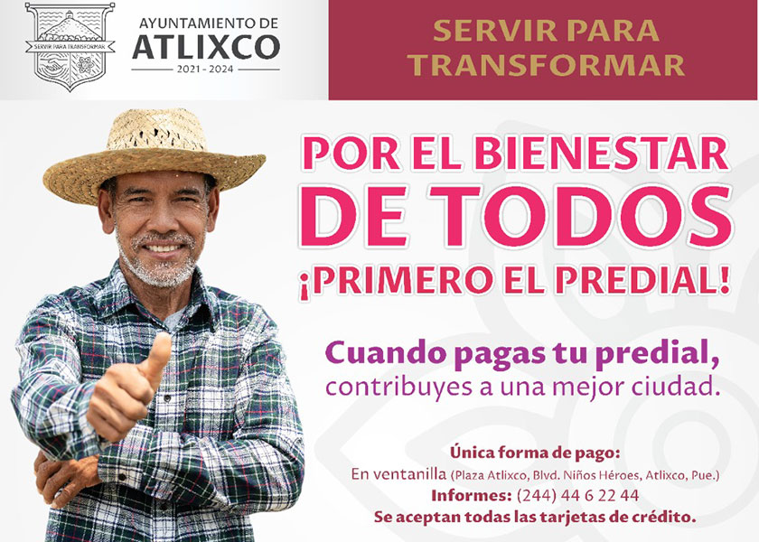 Por: Cortesía El municipio de Atlixco otorga descuentos en el pago del predial, consulta aquí los requisitos