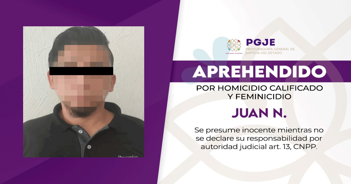 Por: Cortesía Captura PGJE a segundo imputado involucrado en feminicidio ocurrido en 2019