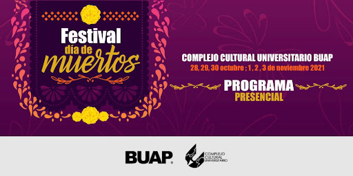 Por: Cortesía Festival de día de muertos de la BUAP será en CCU, aquí te dejamos la cartelera