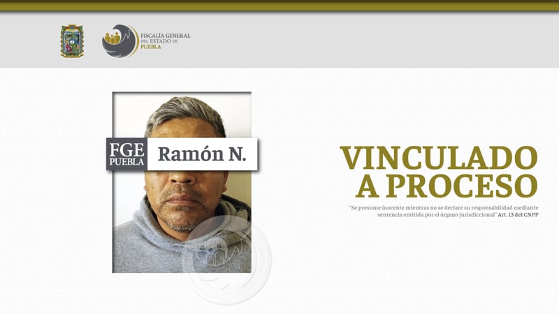"Sigue libre": Ramón N. fue vinculado por abusar de su hijastra de 14 años en Huauchinango