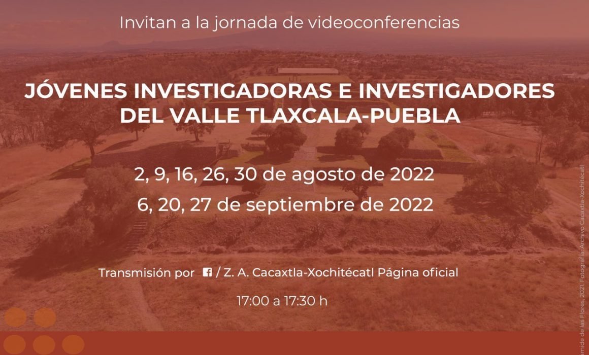 Por: Cortesía Inicia INAH y Zona Arqueológica de Cacaxtla ciclo de conferencias