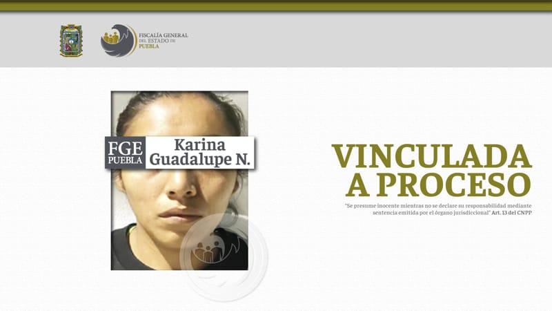 Por: Cortesía Karina Guadalupe N. es enviada a prisión por el homicidio de su hijo de 2 años; fue detenida en Acajete