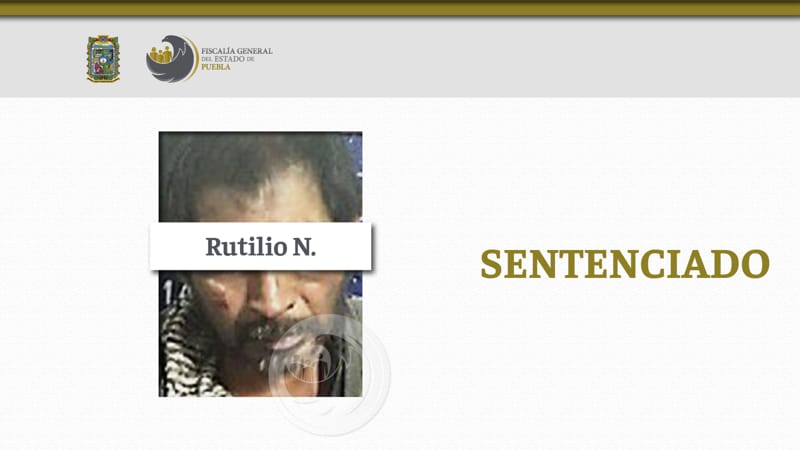 Por: Cortesía Rutilio N. es sentenciado a 6 años de prisión por intento de violación en Chapulco
