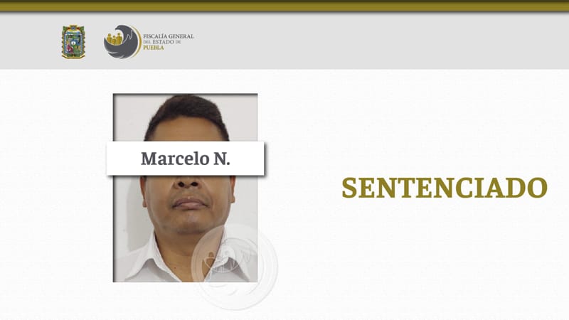 Por: Cortesía Tratante de Tenancingo es sentenciado a 10 años de prisión tras una denuncia de su víctima