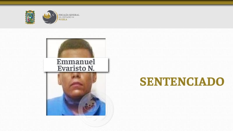Por: Cortesía Emmanuel Evaristo N. es sentenciado a 22 años de prisión por abusar de una menor de 11 años
