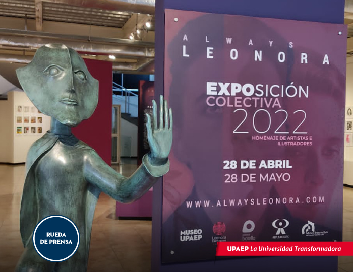 Por: Cortesía Invita UPAEP a la exposición “Always” de Leonora Carrington