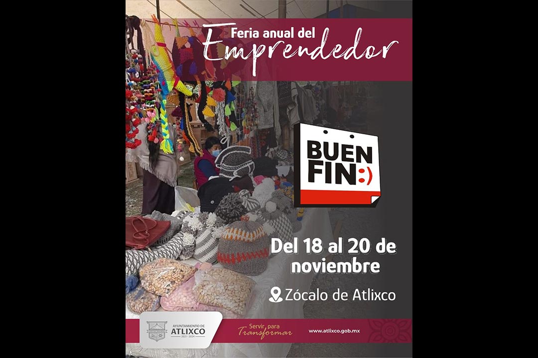 Por: Cortesía Visita la Feria del Emprendedor en Atlixco del 18 al 20 de noviembre