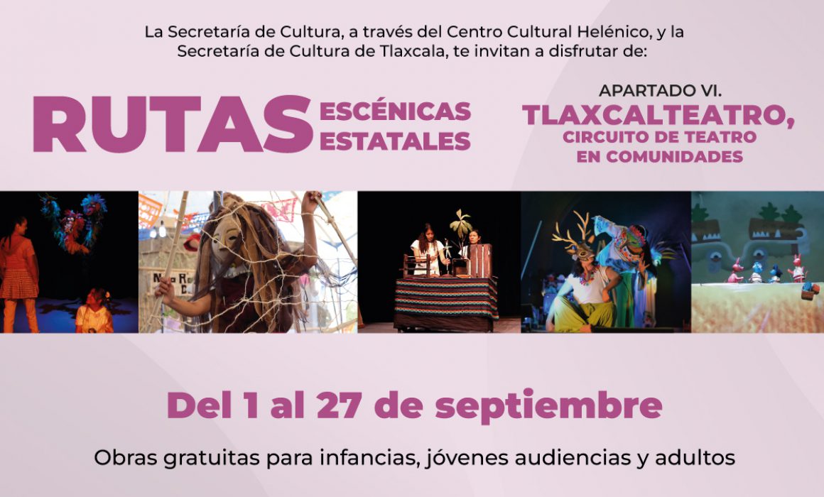 Por: Cortesía Arranca quinta edición de Tlaxcalteatro, circuito de teatro en comunidades