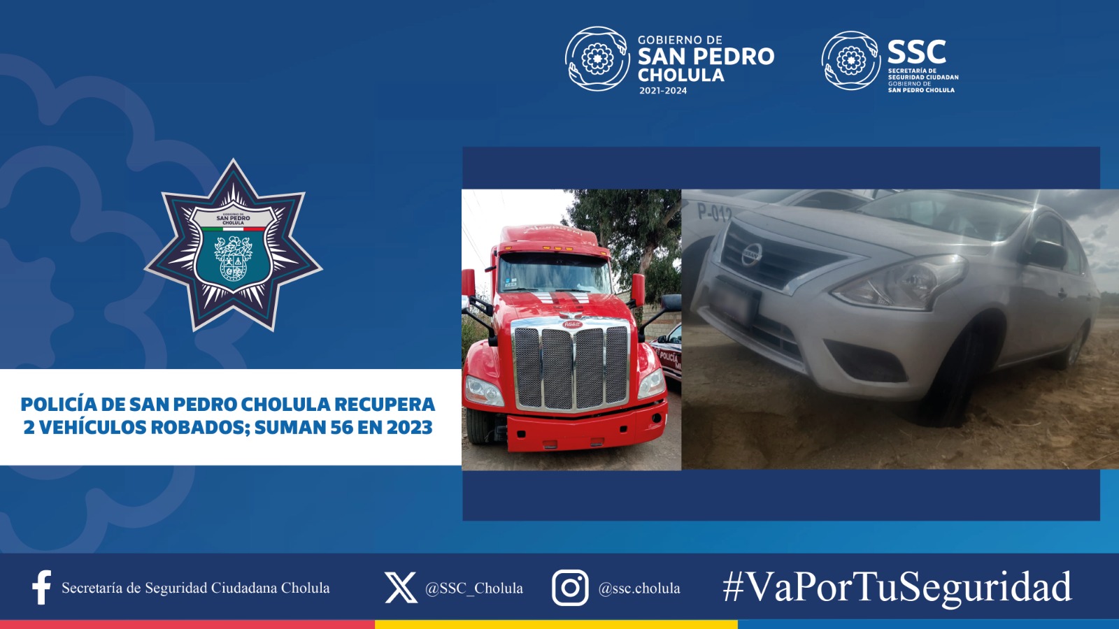Comunicado oficial Policía de San Pedro Cholula recupera 2 vehículos robados; suman 56 en 2023