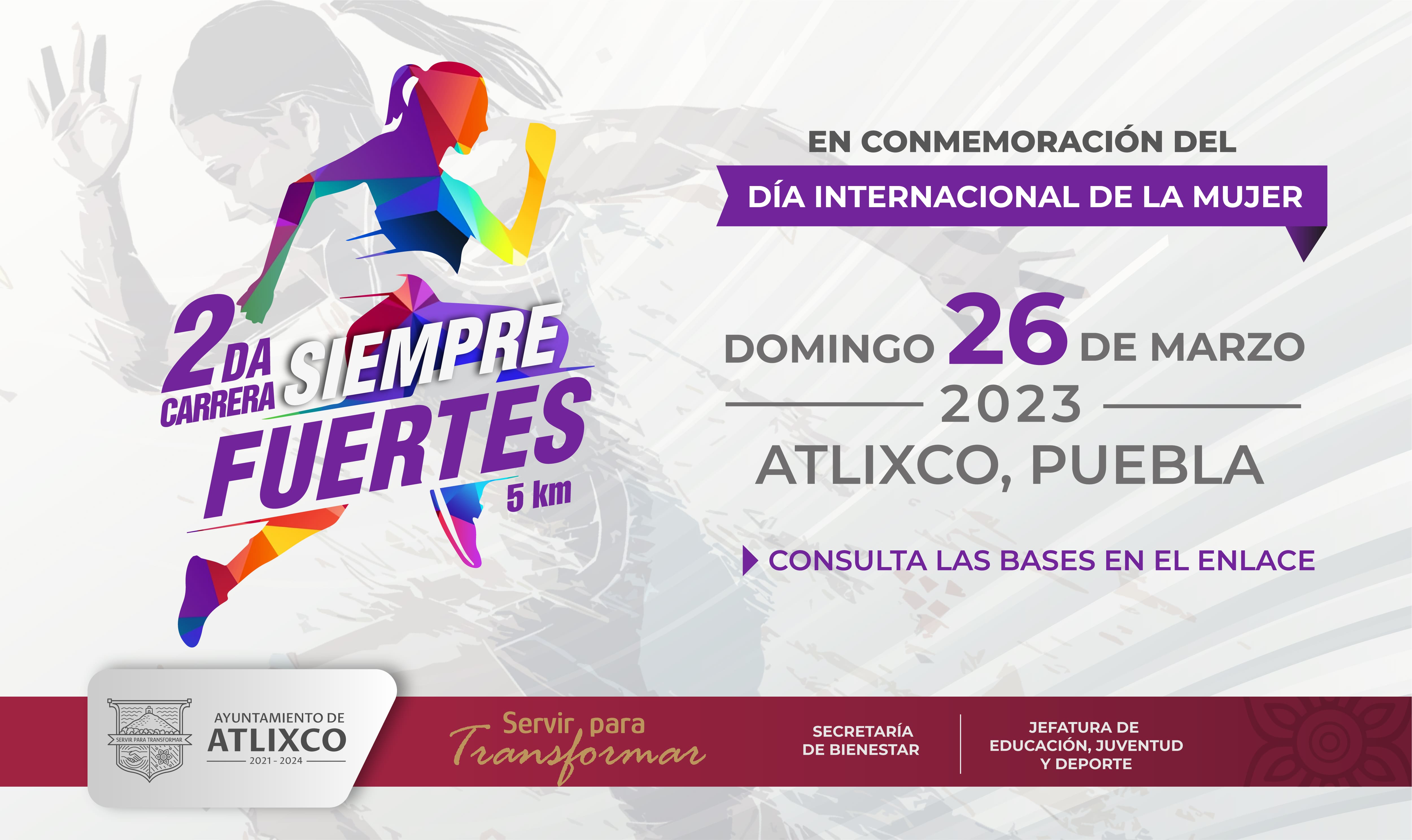 Por: Cortesía Inscríbete y participa en la “2ª carrera siempre fuertes” en Atlixco