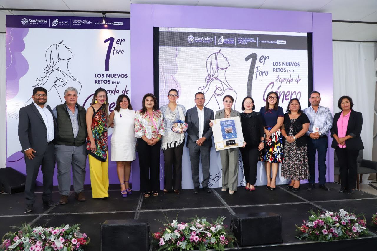 Comunicado oficial Realiza con éxito Ayuntamiento de San Andrés Cholula, el foro "Los Nuevos Retos en la Agenda de Género”