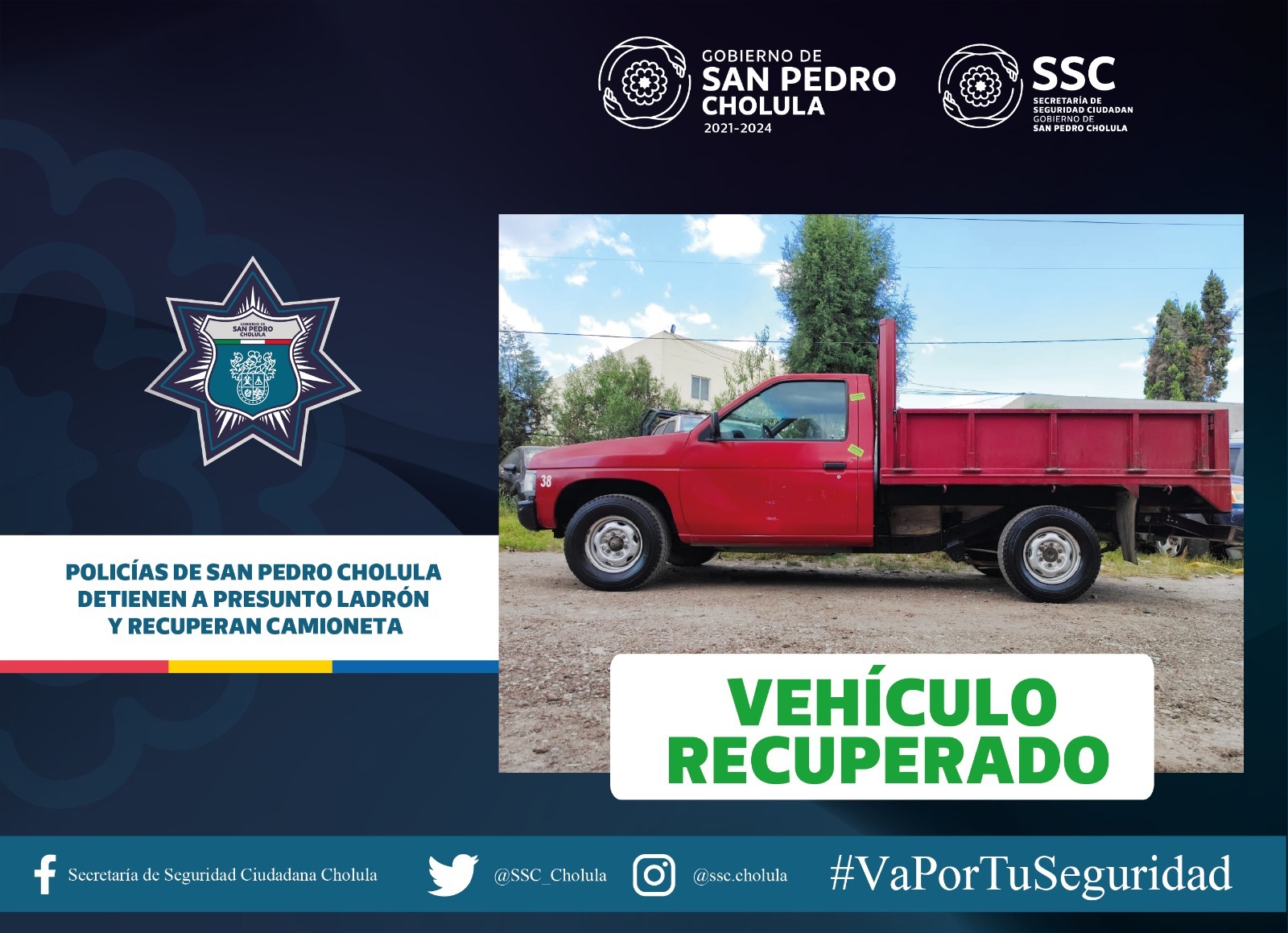 Comunicado oficial Policías de San Pedro Cholula detienen a presunto ladrón y recuperan camioneta