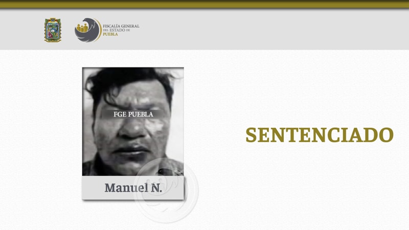 Por: Cortesía Manuel N. es sentenciado a 17 años de prisión por abusar de su hijastra se tan solo 14 años