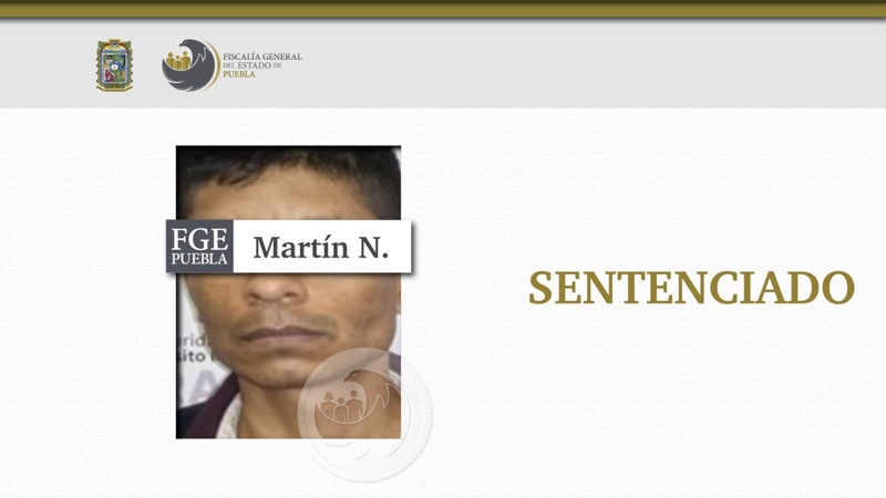 Por: Cortesía Martín N. alias “El Tartaras” es sentenciado a 22 años de prisión por asesinar a un hombre en Xicotepec