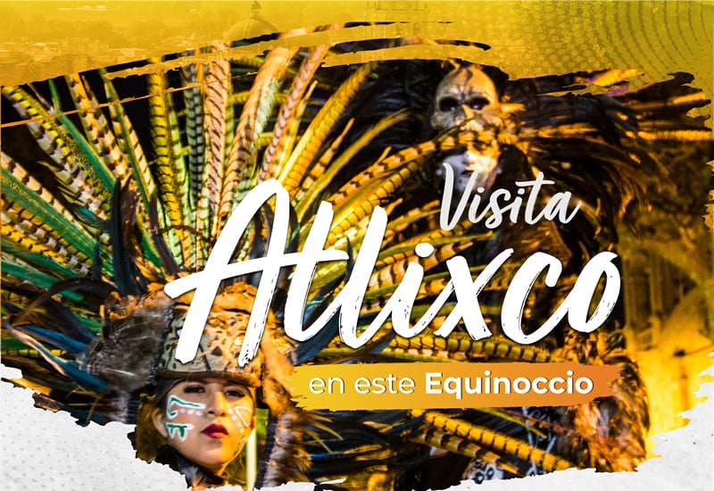Por: Cortesía Visita Atlixco en el puente de inicio de primavera y vive estas actividades con tu familia