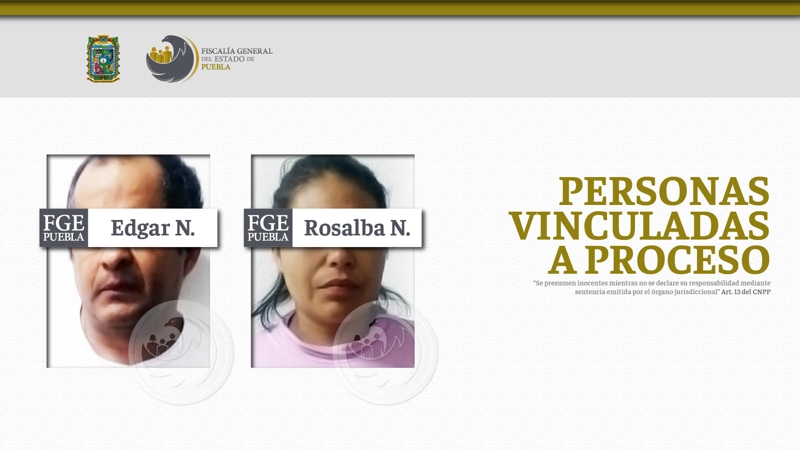 Edgar y Rosalba N. son enviados a prisión por robo y extorsión cometido en la ciudad de Puebla