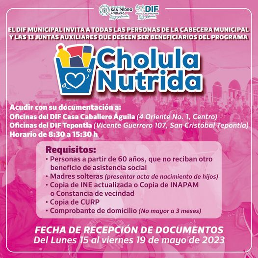 Por: Cortesía Lula Pineda SMDIF convoca a madres solteras y adultos mayores a inscribirse a “Cholula Nutrida”