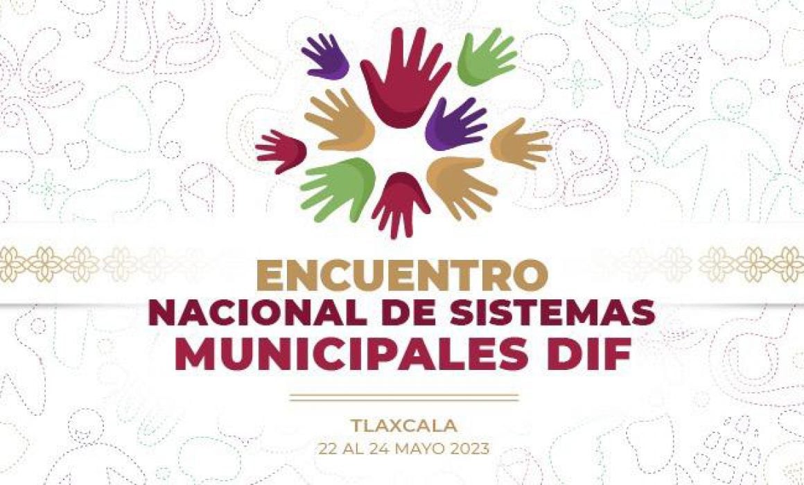 Será Tlaxcala Sede del Encuentro Nacional de Sistemas Municipales DIF