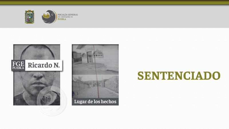 Por: Cortesía Ricardo N. es sentenciado a 37 años de prisión por el homicidio de un hombre en Atlixco