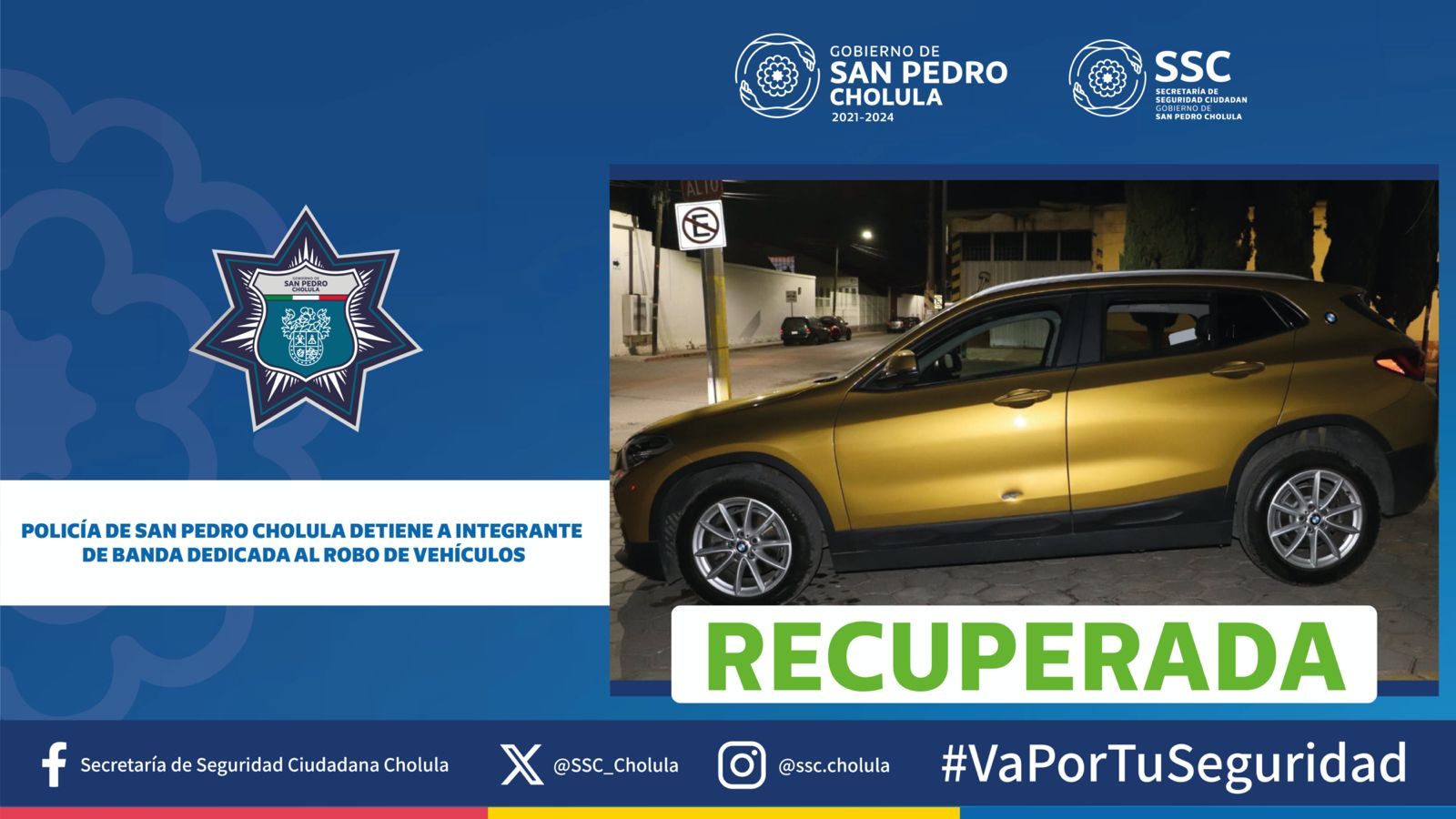 Comunicado oficial Policía de San Pedro Cholula detiene a integrante de banda dedicada al robo de vehículos