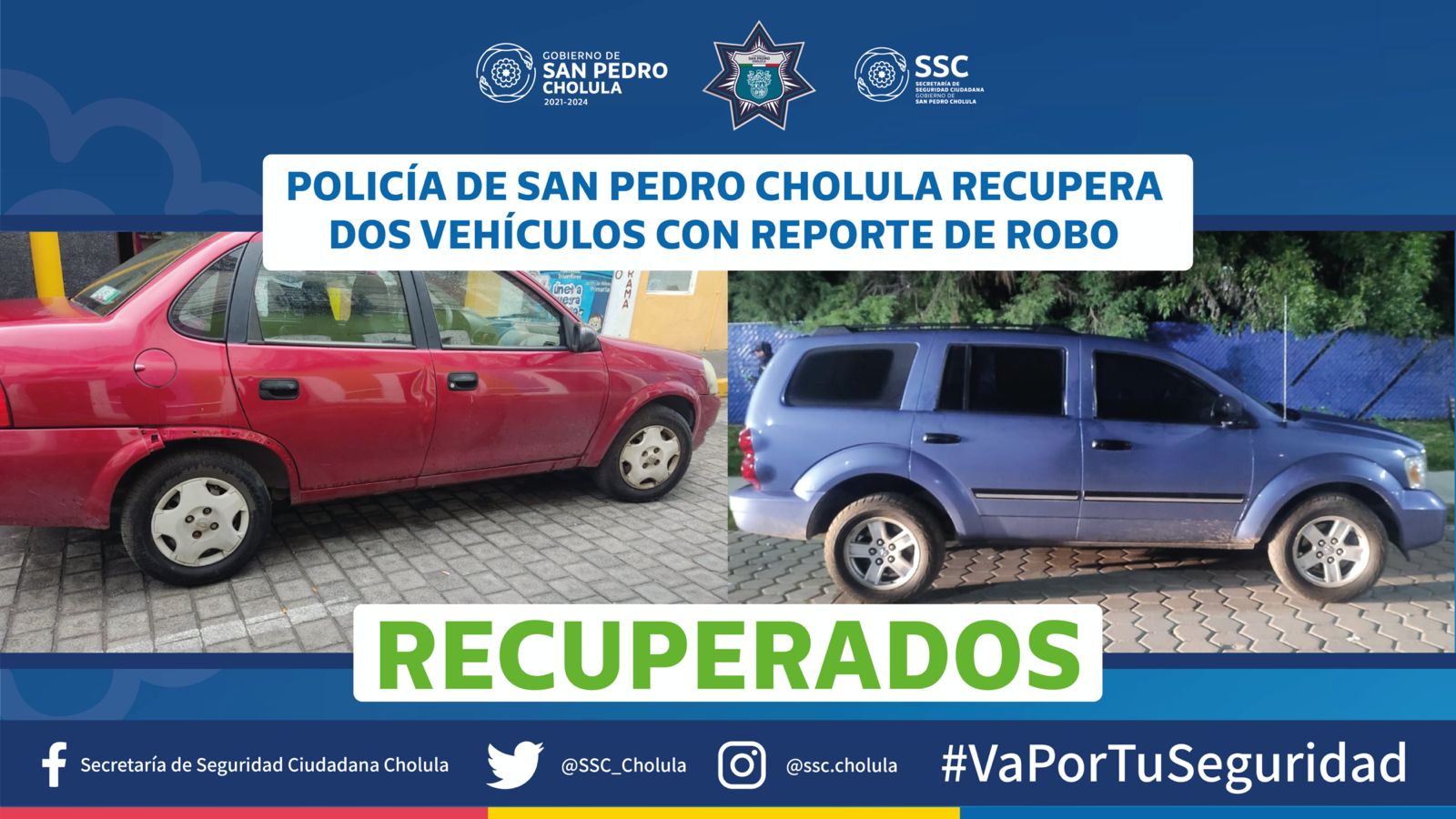 Comunicado oficial Policía de San Pedro Cholula recupera dos vehículos con reporte de robo
