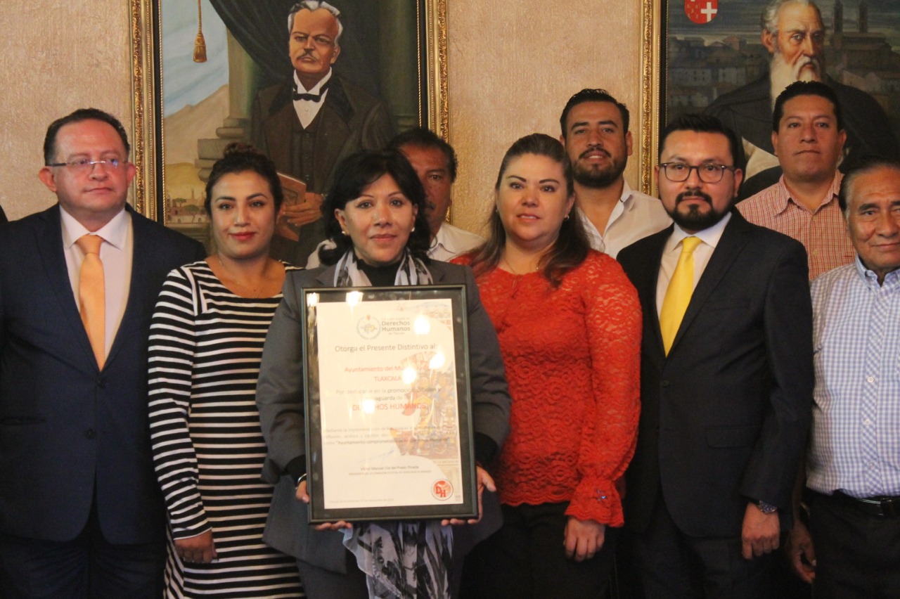 Foto: Cortesía  Es Tlaxcala el primer municipio del país en recibir el Distintivo DH