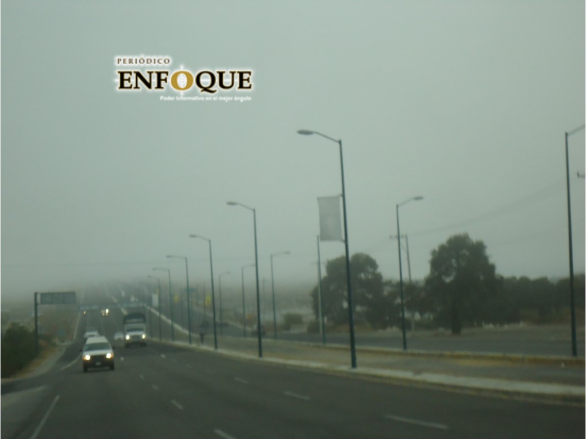 Foto: Marisol Oropeza Amanece la región con densa neblina y bajas temperaturas